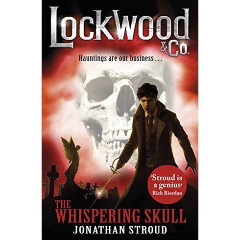 Lockwood & Co: The Whispering Skull (Book 2), Lockwood & Co: The Whisperin.., Jonathan Stroud(저),Francisca.., Franciscan Media