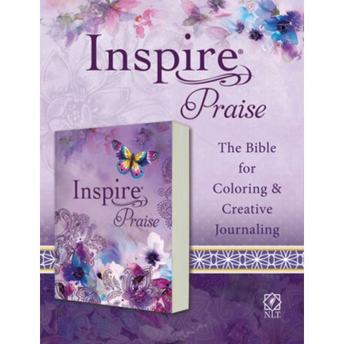Inspire Praise Bible NLT (Softcover): The Bible for Coloring & Creative Journaling Paperback, Tyndale House Publishers