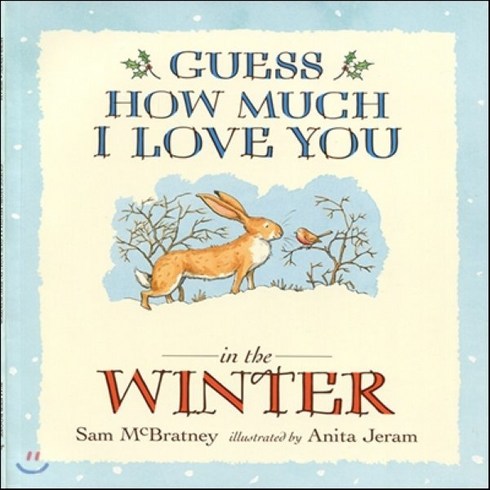 guesshowmuchiloveyou - Amazon Best Guess How Much I Love you in the Winter, Walker Books