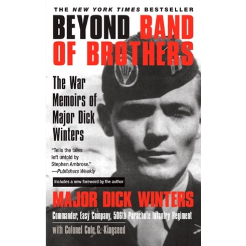 밴드오브브라더스블루레이 - (영문도서) Beyond Band of Brothers: The War Memoirs of Major Dick Winters Paperback, Dutton Caliber, English, 9780425213759