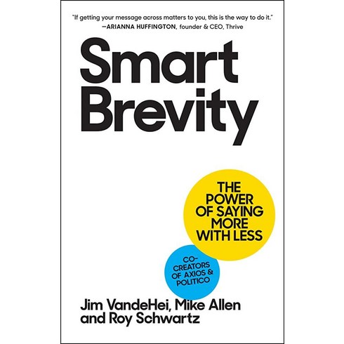 2023년 가성비 최고 올리브영상품권 - Smart Brevity: The Power of Saying More with Less [Hardcover]