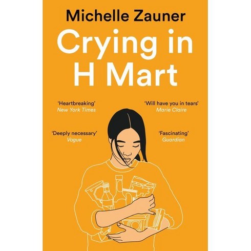 Crying in H Mart:영국판, Crying in H Mart, Michelle Zauner(저),Pan Macmi.., Pan Macmillan
