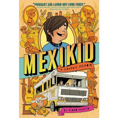 Mexikid (2024 Newbery Honor):A Graphic Memoir, Dial Books for Young Readers