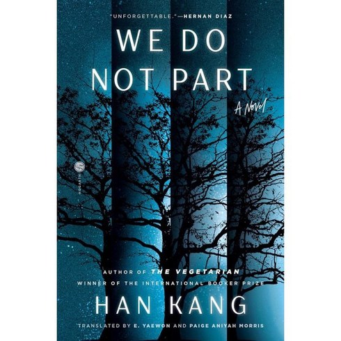 한강영문판 - We Do Not Part 한강 작가『작별하지 않는다』영문판 (미국판), We Do Not Part (미국판), Han Kang, Yaewon, E., Morris.., Hogarth Press