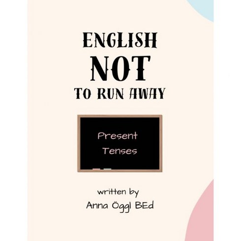픽시잉글리시 - English - NOT to run away Present Tenses a pixie teacher book German Edition 769743