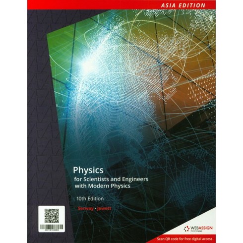 Physics for Scientists and Engineers with Modern Physics:ASIA EDITION, Physics for Scientists and E.., Serway(저),Cengage Learning.., Cengage Learning