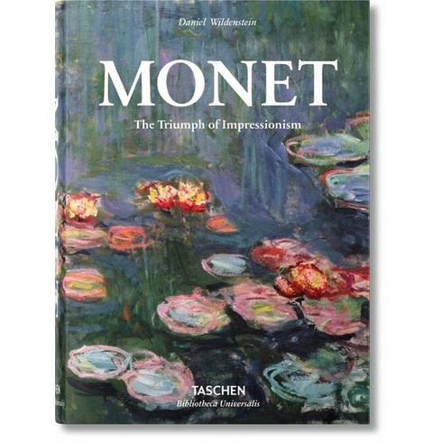 Monet:The Triumph of Impressionism, TASCHEN