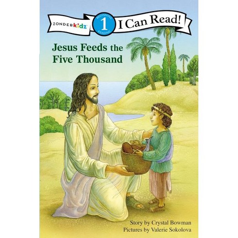 Jesus Feeds the Five Thousand Level 1 I Can Read / Bible Stories