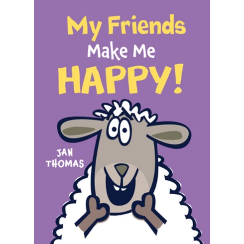 My Friends Make Me Happy!, Houghton Mifflin Harcourt P