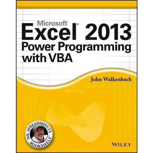 Excel 2013 Power Programming with VBA, John Wiley & Sons Inc