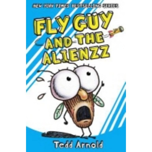 Fly Guy. 18: Fly Guy and the Alienzz, Cartwheel Books