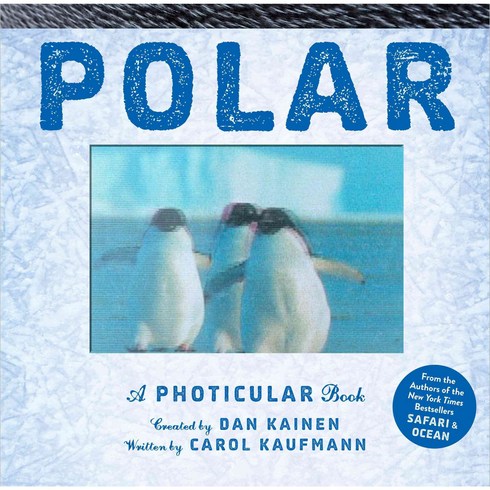 Polar: A Photicular Book, Workman Publishing
