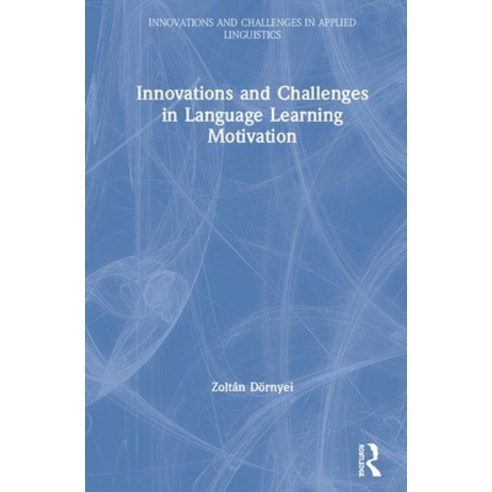語学・辞書・学習参考書 Innovations and Challenges in Motivation 語学・辞書・学習参考書 Innovations and Challenges in