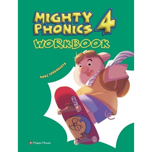 [다락원(happy house)]Mighty Phonics 4 : Workbook (More Consonants), 다락원(happy house)