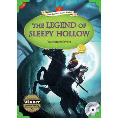 Young Learners Classic Readers Level 5-7 The Legend of Sleep Hollow (Book & CD), Compass Publishing