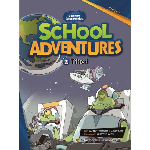 School Adventures Level 3 Science Discoveries. 2: Tilted, 이퓨쳐