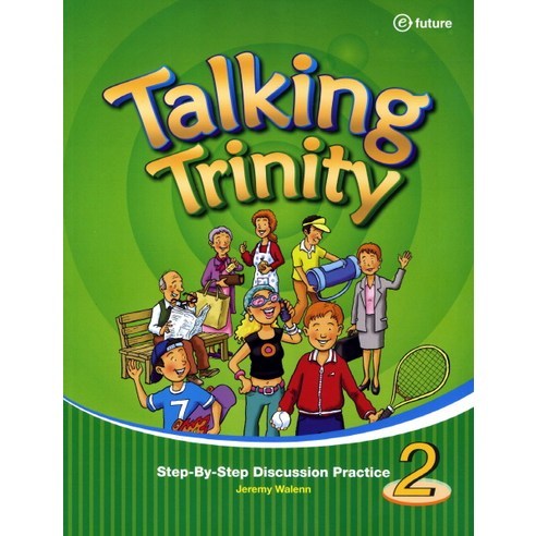 Talking Trinity. 2 영어 회화 능력 향상을 위한 도서