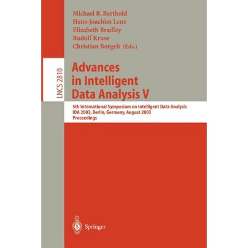 Advances in Intelligent Data Analysis V: 5th International Symposium on Intelligent Data Analysis Ida..., Springer