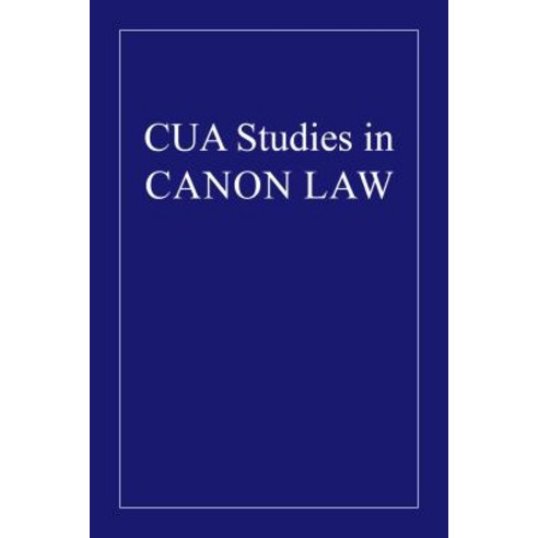 A Comparative Study of Crime and Its Imputability in Ecclesiastical Criminal Law and in American Crimi..., Catholic University of America Press