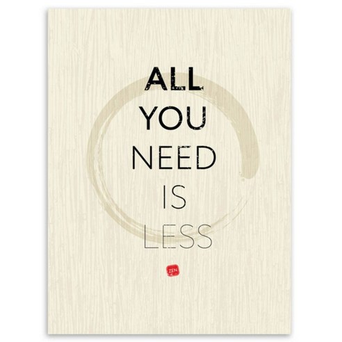 인테리어포스터19 all you need is less