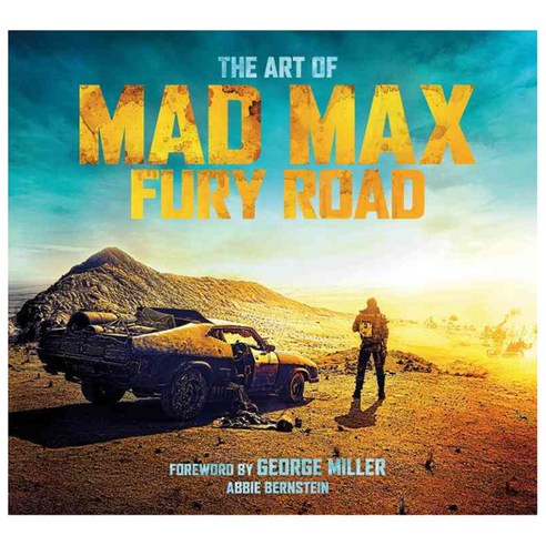 [해외도서] The Art of Mad Max : Fury Road, Titan Books (UK)