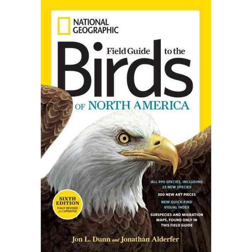 National Geographic Field Guide to the Birds of North America, Natl Geographic Society