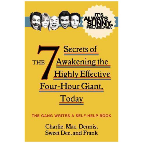 [해외도서] The 7 Secrets of Awakening the Highly Effective Four-hour Giant Today, Dey Street Books