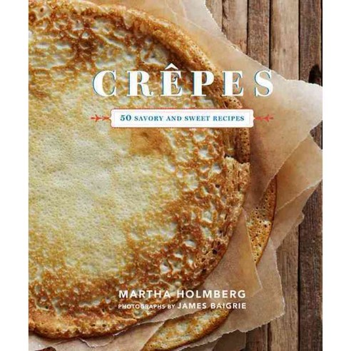 Crepes hardback, Chronicle Books Llc