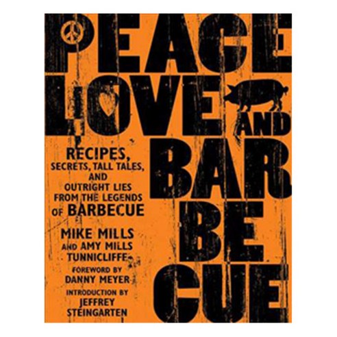 Peace Love and Barbecue, Rodale Pr