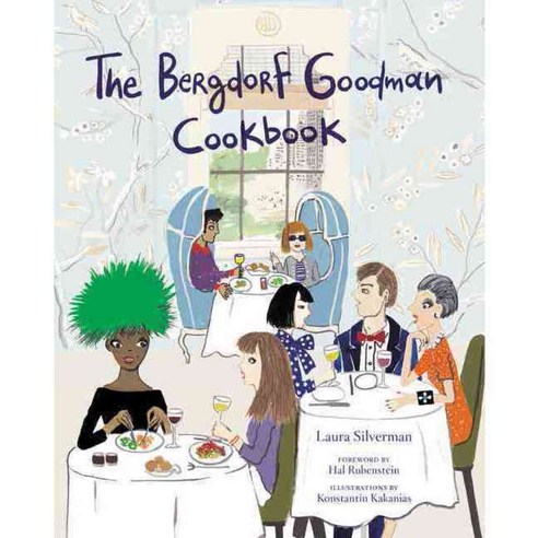 The Bergdorf Goodman Cookbook, Harper Design Intl