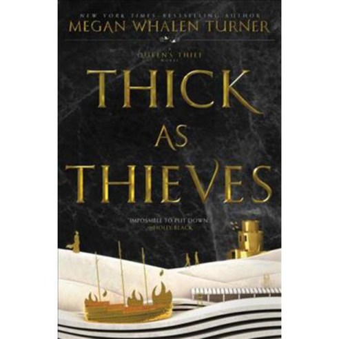 Thick As Thieves, Greenwillow