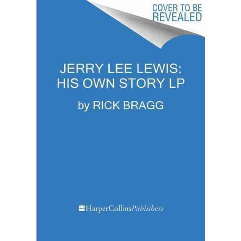 Jerry Lee Lewis: His Own Story, Harperluxe