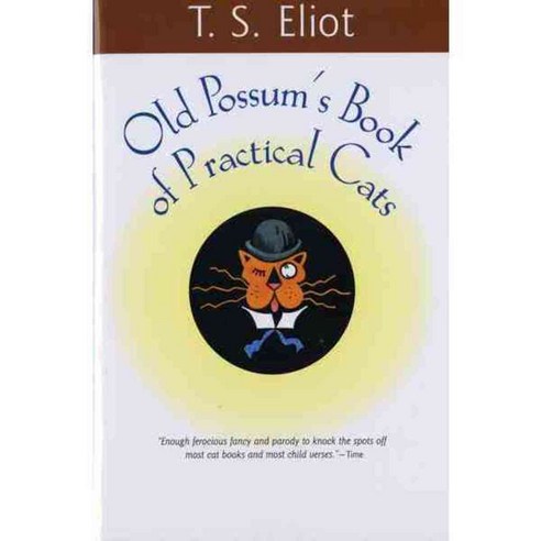 Old Possum''s Book of Practical Cats, Mariner Books