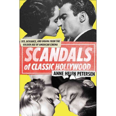 Scandals of Classic Hollywood: Sex Deviance and Drama from the Golden Age of American Cinema, Plume