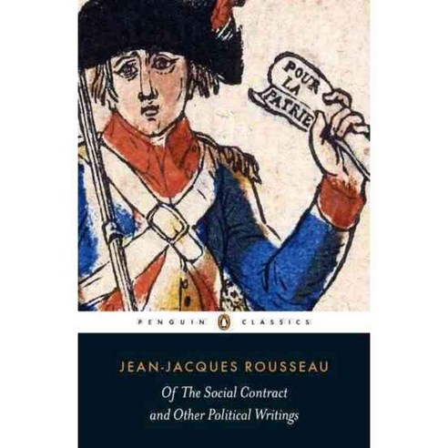 Of the Social Contract and Other Political Writings, Penguin Classics