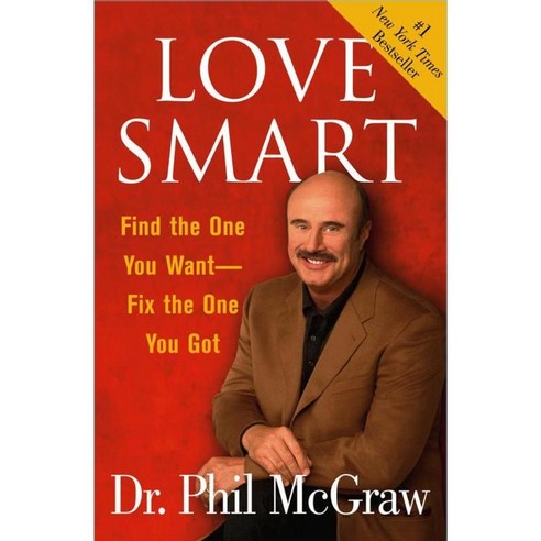 Love Smart: Find the One You Want-Fix the One You Got, Free Pr