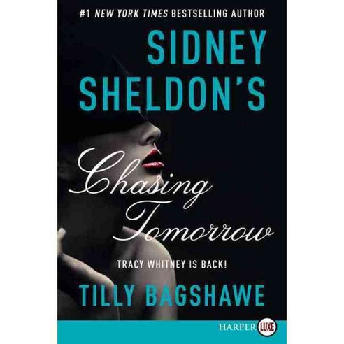 Sidney Sheldon''s Chasing Tomorrow LARGE PRINT, Harperluxe