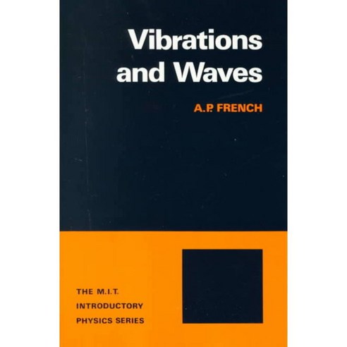 Vibrations and Waves, W W Norton & Co Inc