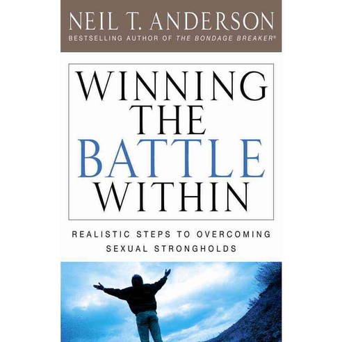 Winning The Battle Within: Realistic Steps to Overcoming Sexual Strongholds, Harvest House Pub