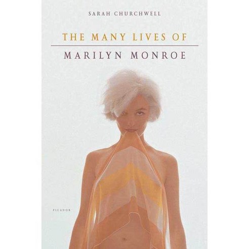 The Many Lives of Marilyn Monroe, Picador USA