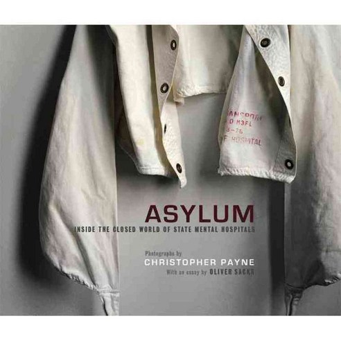 Asylum: Inside the Closed World of State Mental Hospitals, Mit Pr