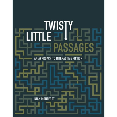 Twisty Little Passages: An Approach To Interactive Fiction, Mit Pr