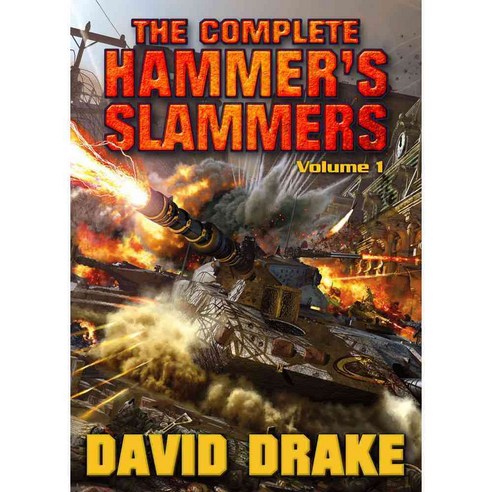 The Complete Hammer''s Slammers, Baen Books