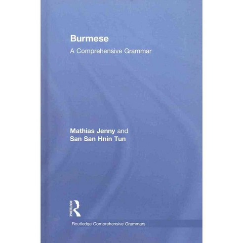 Burmese: A Comprehensive Grammar, Routledge