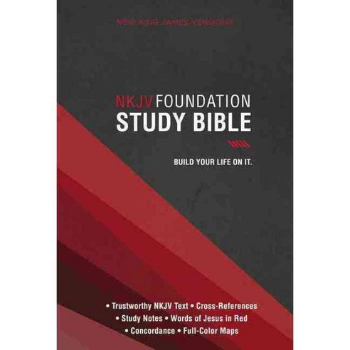 NKJV Foundation Study Bible: New King James Version, Nelson Bibles