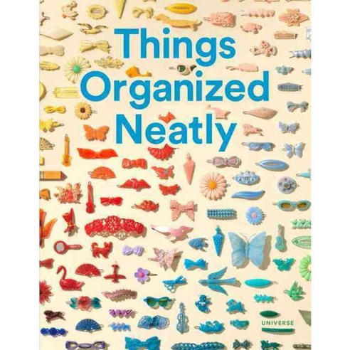 Things Organized Neatly, Universe Pub