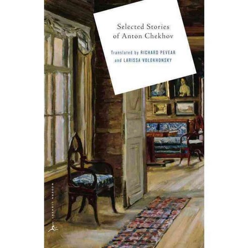 Selected Stories of Anton Chekov, Modern Library