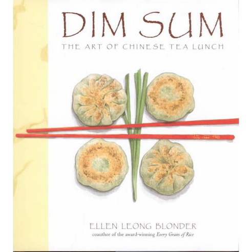 Dim Sum: The Art of Chinese Tea Lunch, Clarkson Potter