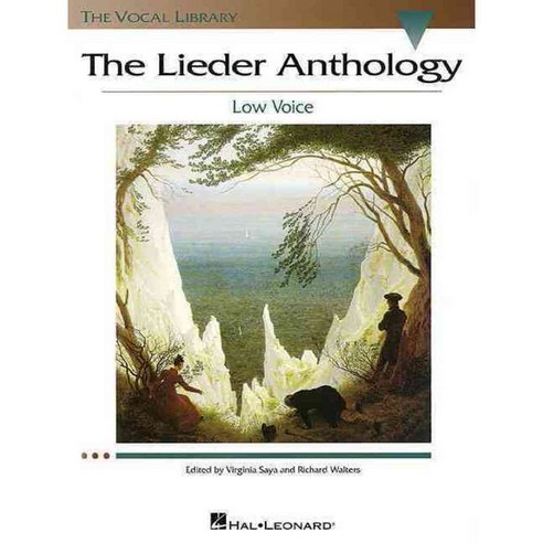 The Lieder Anthology: Low Voice, Hal Leonard Corp