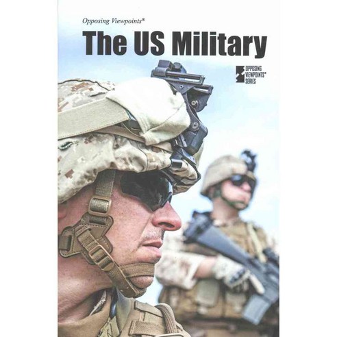 The US Military, Greenhaven Pr